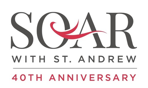 SOAR - St. Andrew's 40th Anniversary